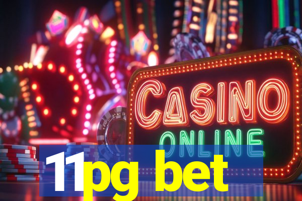 11pg bet
